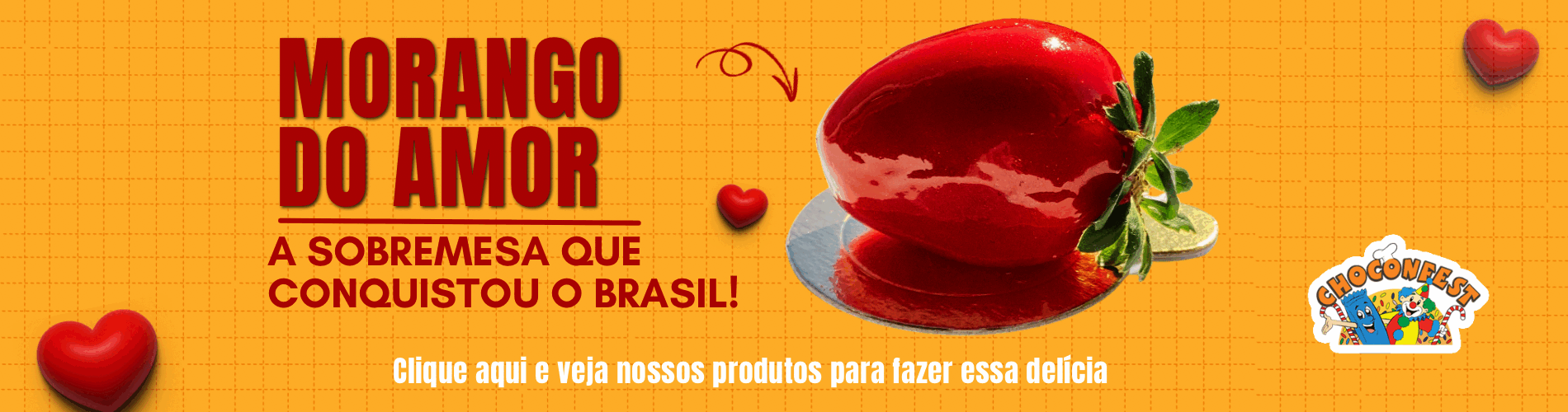 MORANGO DO AMOR