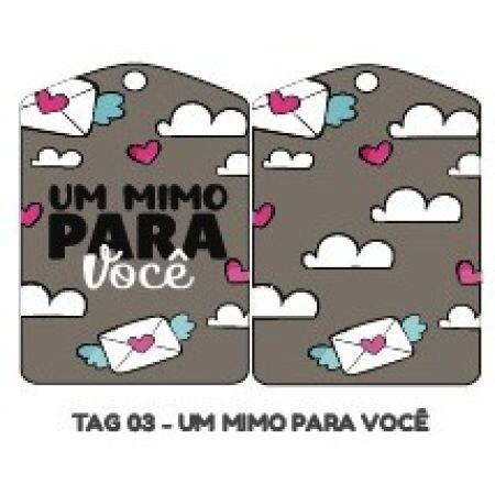 TAG HIPER EMB. UM MIMO PARA VOCE REF. 03
